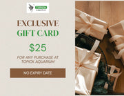Topick aquarium gift card - $25.00